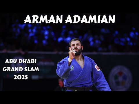 ARMAN ADAMIAN 🇷🇺 complete competitions at Abu Dhabi Grand Slam 2025