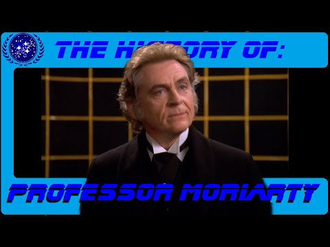Professor Moriarty (The History of Star Trek 118)