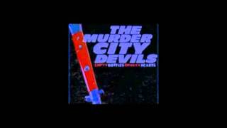 Murder City Devils - Cradle to The Grave