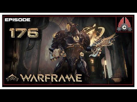 Let's Play Warframe With CohhCarnage - Episode 176
