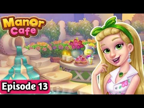Manor Cafe☕🍨🥤: Episode 13 - Gameplay Story