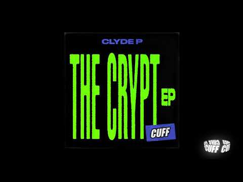 CUFF111: Clyde P - It's Good (Original Mix) [CUFF] Official