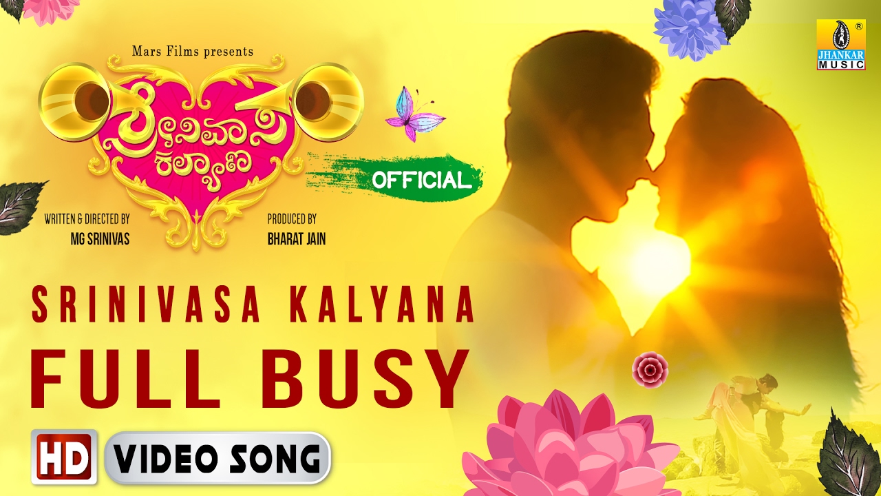 Full Busy Lyrics  | Srinivasa Kalyana | Kavitha, M.G Srinivas, Nikhila Rao | Vijay Prakash | Raghavendra Thane