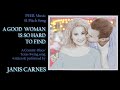 A Good Woman Is So Hard To Find - Janis Carnes