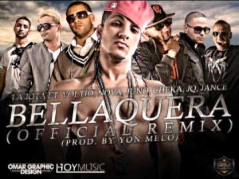 La Jota Ft. Voltio, Nova, Juno, Cheka, JQ, Jance - Bellaquera (Remix).