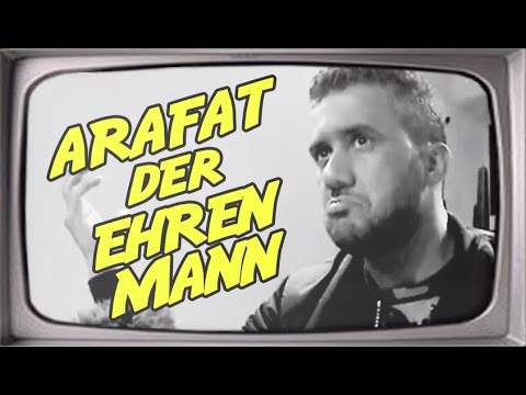 Arafat der Ehrenmann (Stupido schneidet) / YouTube Kacke
