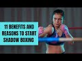 Top 11 Benefits of Shadow Boxing