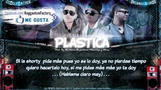 Farruko Ft J Alvarez, Jory - "Plastica" con Letra ★New Reggaeton 2011★