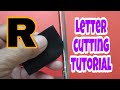 Letter cutting tutorial (Letter R) #lettercutting