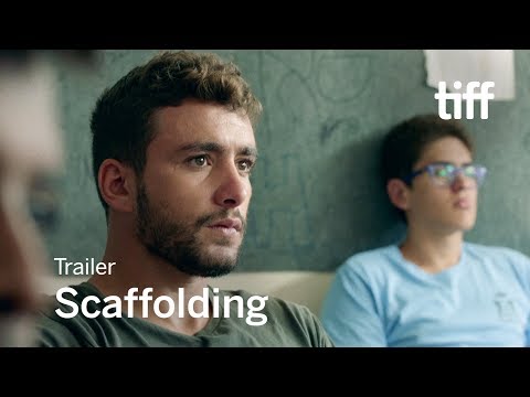 SCAFFOLDING Trailer | TIFF 2017