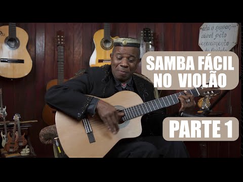 Como tocar samba no violão - Parte 1