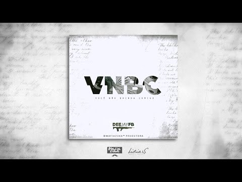DeeJay FB - VNBC (Você Não Brinda Comigo)