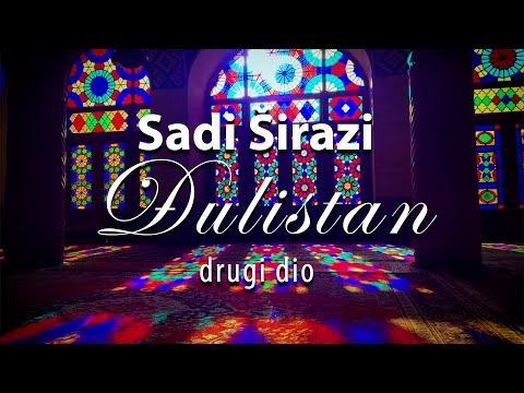 Sadi Širazi - Đulistan 2/3