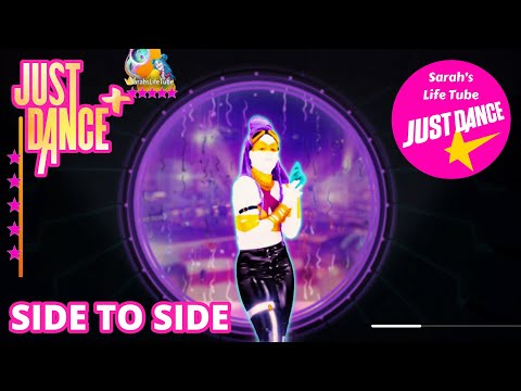 Side To Side, Ariana Grande Ft. Nicki Minaj | MEGASTAR, 3/3 GOLD, 13K | Just Dance+