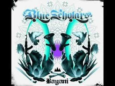 Blue Scholars - Bayani