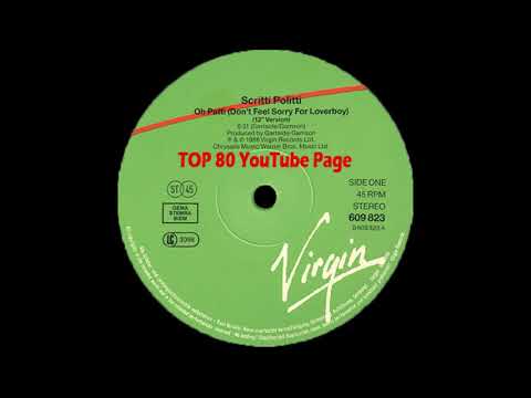 Video thumbnail for Oh Patti (Don’t Feel Sorry For Loverboy) (12" version)
