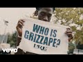 Jay Fizzle Who Is Grizzape Official Music Video