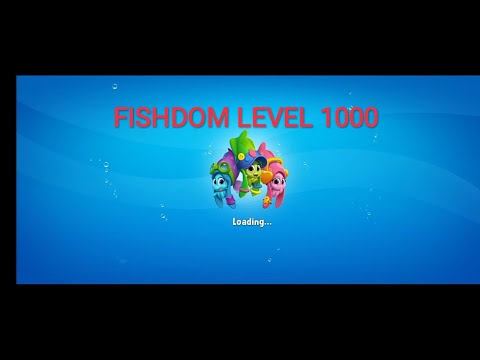 Fishdom Level 1000