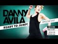 Danny Avila - Ready To Jump #041 