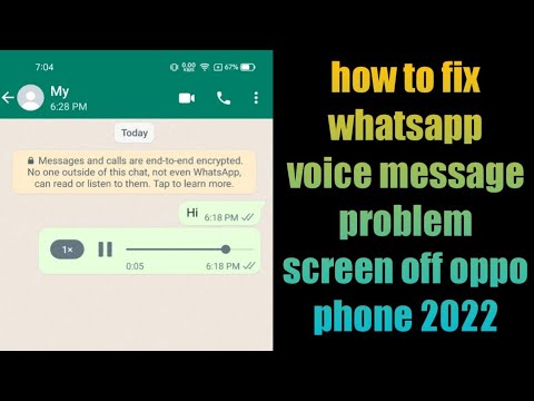 how to fix whatsapp voice message problem screen off oppo phone 2022