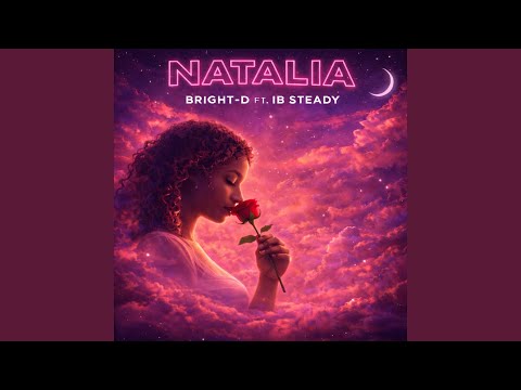 Natalia (feat. IB Steady)