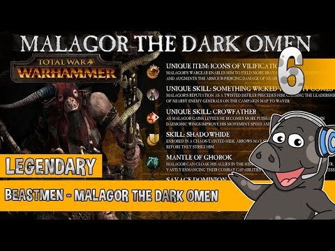 FINAL! Total War Warhammer - Legendary Beastmen Campaign Malagor The Dark Omen - Ep 6