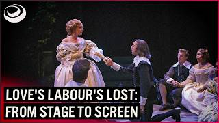 Love's Labour's Lost | Live Performance