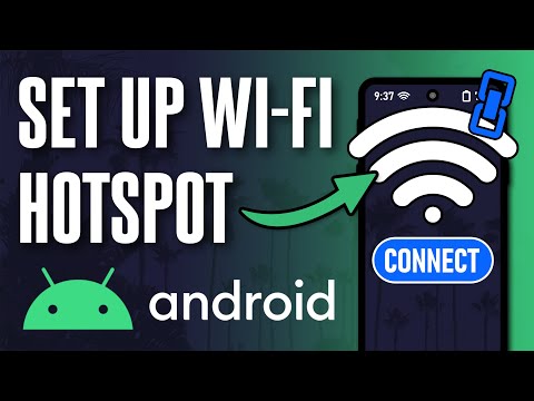 How to Set Up WiFi Hotspot on Android Phone (Updated)