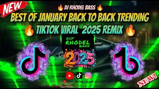Download lagu 🔥BEST OF JANUARY  PART 1 BACK TO BACK TRENDING SONG TIKTOK VIRAL 2025 REMIX/ DJ RHODEL BASS🔥 mp3