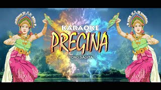 Download lagu PREGINA KARAOKE-Yong Sagita mp3