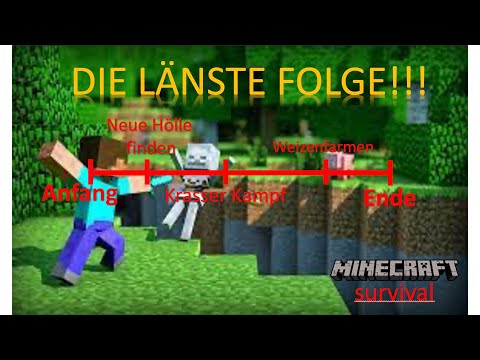 Eine lange Folge Survival...