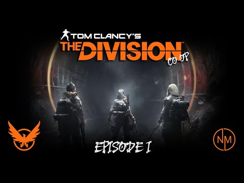 Parkour Pilot || Co-Op Gameplay || The Division Let's Play || Episode 1 || Ultra Settings