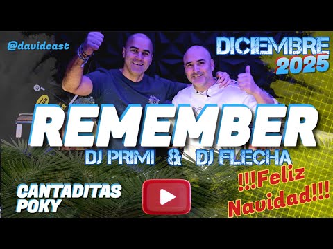 SESIÓN REMEMBER A VINILO DJ FLECHA & DJ PRIMI *** DICIEMBRE 2025 *** CANTADITAS + POKY