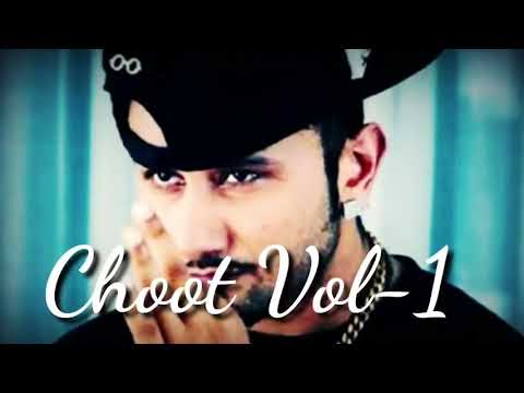 CHUT VOL-1 yo yo honey Singh (full song)