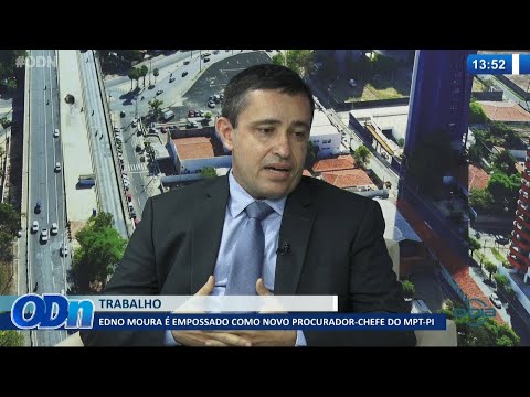Edno Moura eÌ empossado como Procurador chefe do MPT PI 08 10 2021