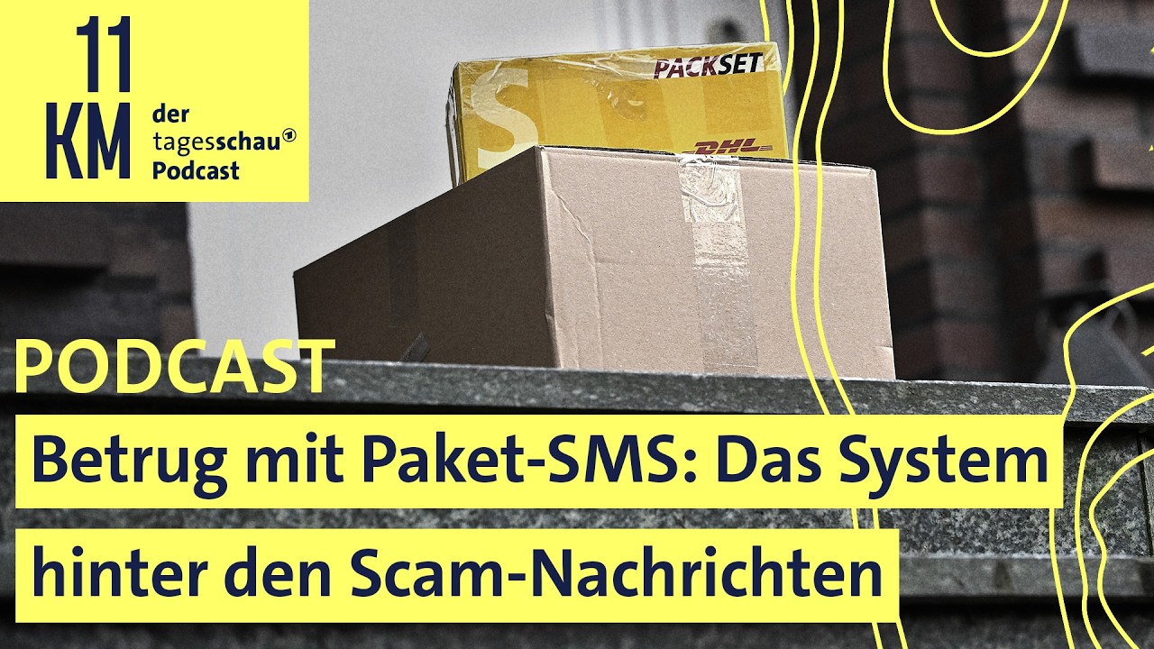 Betrug mit Paket-SMS: Das System hinter den Scam-Nachrichten (11KM Classic)