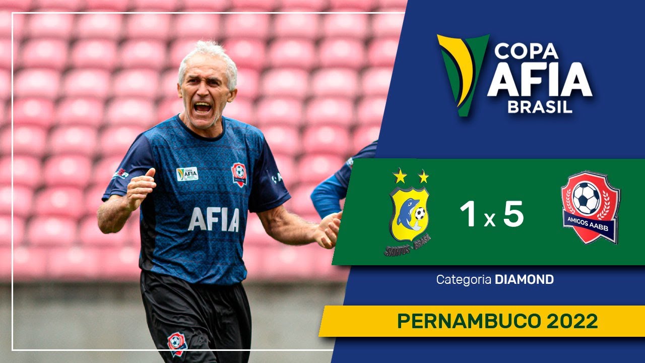 Copa AFIA Brasil – Pernambuco 2022 – SANTOS BRASIL X AMIGOS AABB – DIAMOND
