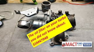 SSM 47948 Oil supply filter replacement for ecoboost turbos