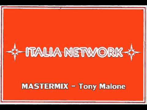 Schegge da Radio Italia Network - MASTERMIX - Tony Maione