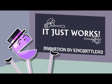 BFDI - It Just Works!