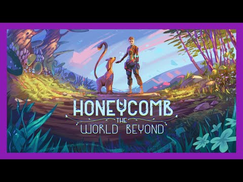 Honeycomb: The World Beyond - Discovery FR