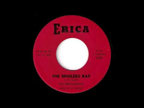 The Persuasions - The Spoilers Rap [Erica] 1969 Funky Northern Soul 45 Video