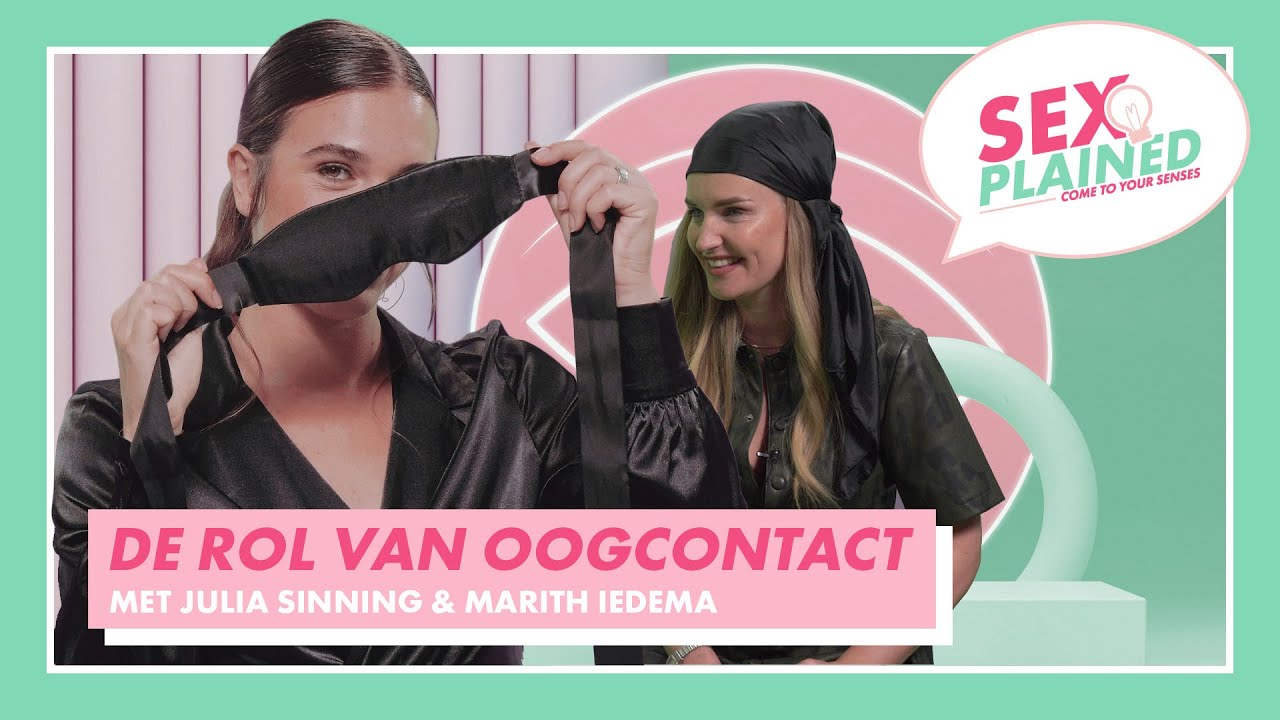 Meer ZIEN tijdens de Seks? | SEXPLAINED S02 E06