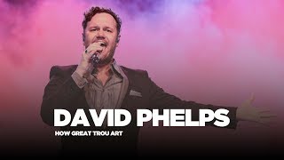 David Phelps - How great trou art [Live en Santo Domingo] - C4B Productions