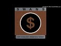 Swans-Money Is Flesh
