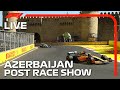 F1 LIVE: Azerbaijan Grand Prix Post Race Show
