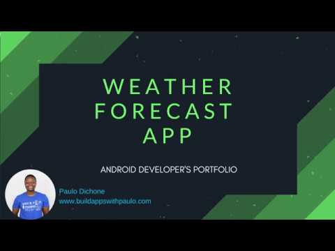 Android Developer's Portfolio - Build a Forecast Weather App - Part 1