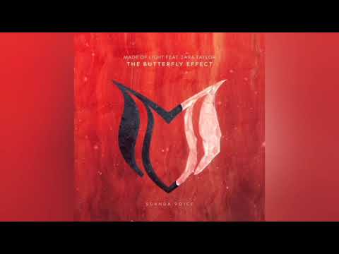 Made Of Light feat. Zara Taylor - The Butterfly Effect (Extended Mix)
