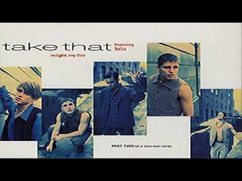 Take That feat. Lulu-Relight My Fire 1993