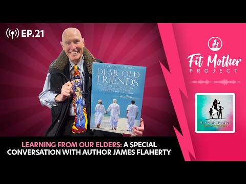 FMP Podcast Ep.21 - Learning From Our Elders: A Special Conversation With Author James Flaherty!